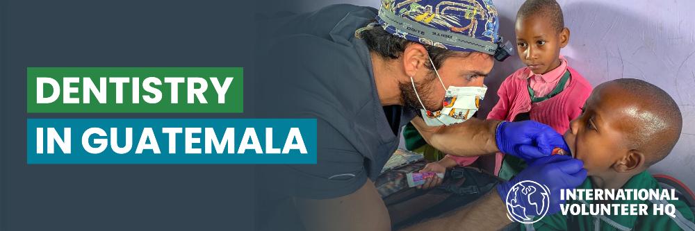 Dentistry Guatemala