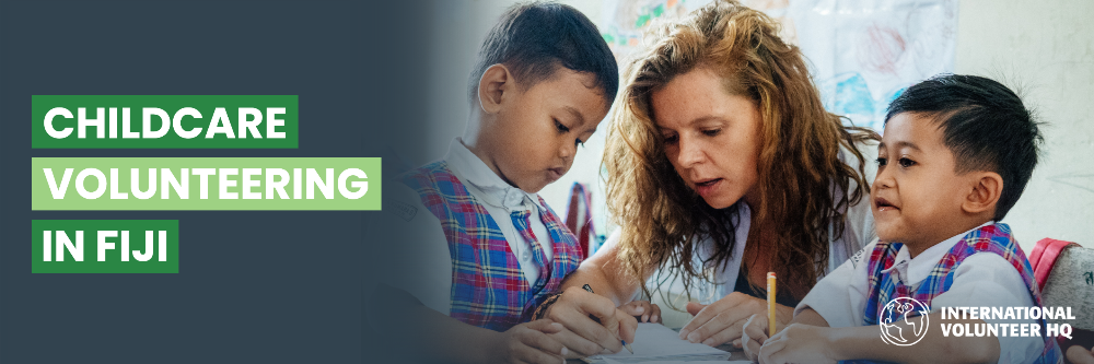 IVHQ Childcare in Fiji